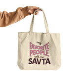 My Favorite People Call Me Savta Tote Bag
