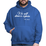 We Will Dance Again October 7th Hoodie Hooded Sweatshirt - royal blue