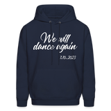 We Will Dance Again October 7th Hoodie Hooded Sweatshirt - navy
