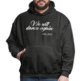 We Will Dance Again October 7th Hoodie Hooded Sweatshirt - charcoal grey