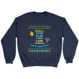 Roll The Dreidel Flip The Latkas Lite The Menorah - Happy Hanukkah