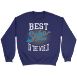 Best Saba In The World Sweatshirt