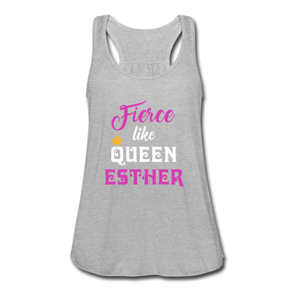 Fierce Like Queen Esther Flowy Tank Top - heather gray
