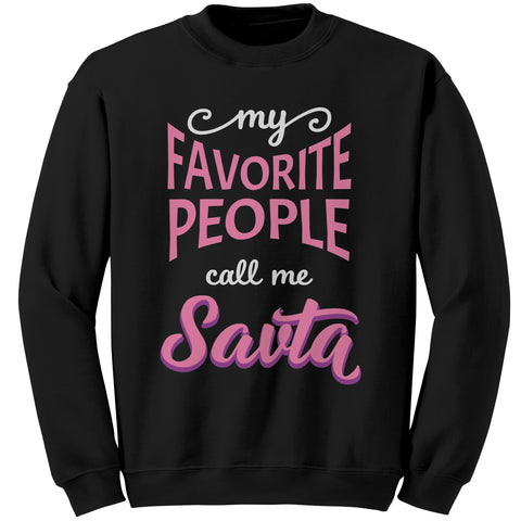 My Favorite People Call Me Savta Jewish Grandmother Sweatshirt