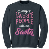 My Favorite People Call Me Savta Jewish Grandmother Sweatshirt