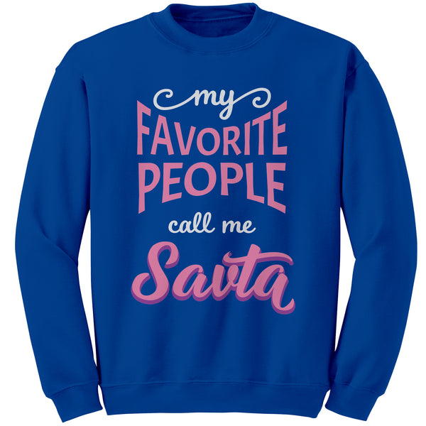 My Favorite People Call Me Savta Jewish Grandmother Sweatshirt