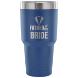 FATHER of the BRIDE Steel Tumbler