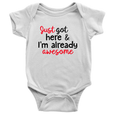 Just Got Here and I Am Already Awesome