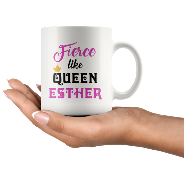 Fierce Like Queen Esther Purim Gift Mug