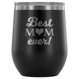 best mom ever wine tumbler