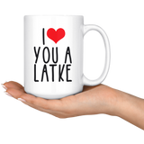 I Love Heart You a Latke Mug
