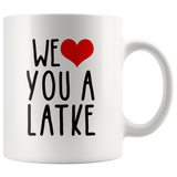 We Heart You  A Latke Gift Mug 2 sizes