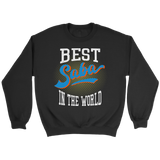 best saba in the world sweatshirt - black