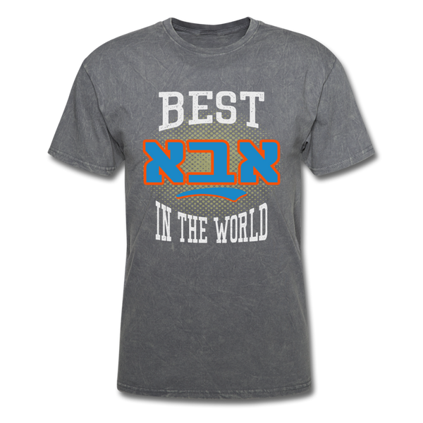 Best Aba In The World Jewish Gather Gift T-Shirt - mineral charcoal gray