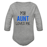 Organic Long Sleeve Baby Bodysuit My Aunt Loves Me - heather gray