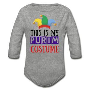 This Is My Purim Costume Organic Long Sleeve Baby Bodysuit - heather grey