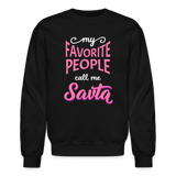 My Favorite People Call Me Savta Crewneck Sweatshirt - black