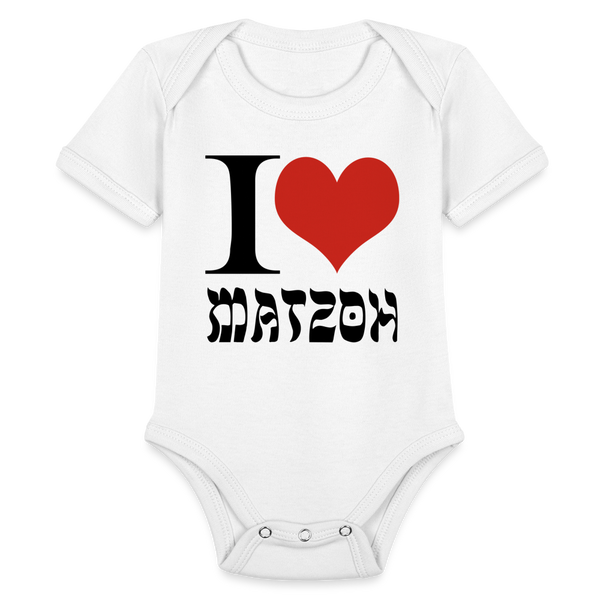 I Love Matzoh Organic Short Sleeve Baby Bodysuit - white