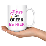 Fierce Like Queen Esther Purim Gift Mug