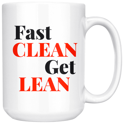 Fast Lean Get Clean Mug