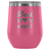 best mom ever wine tumbler pink